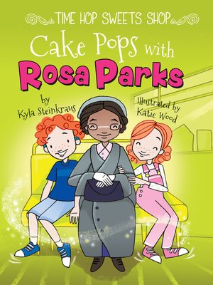 cover image of Cake Pops with Rosa Parks